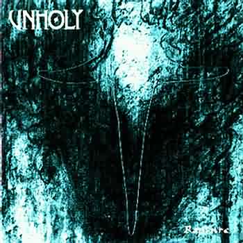 Unholy: "Rapture" – 1998